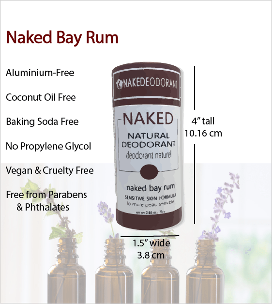 NAKED BAY RUM Vegan Natural Deodorant by Nakedeodorant. Handmade in Canada